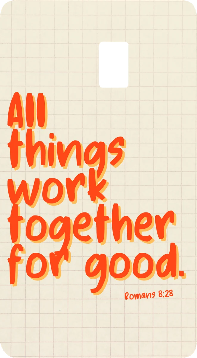 All Things Work Together